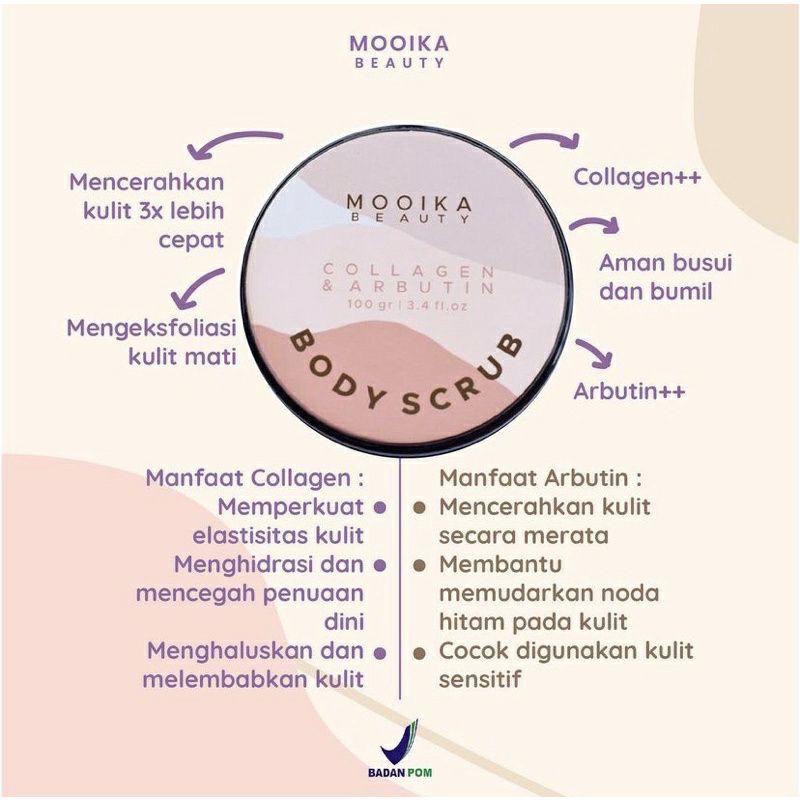 [SIAP KIRIM] MOOIKA Whitening Body Scrub Collagen + Arbutin SCRUB MOOIKA