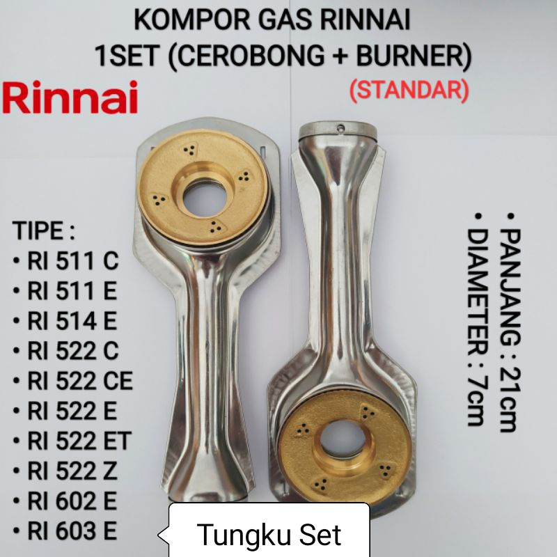 TUNGKU BURNER  , 7 CM  , Cerobong rinnai 522 SET , Kompor  , rinnai panjang dan burner -