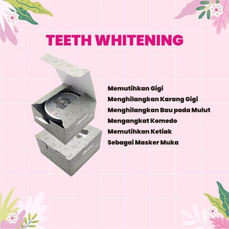 Teeth whitening
