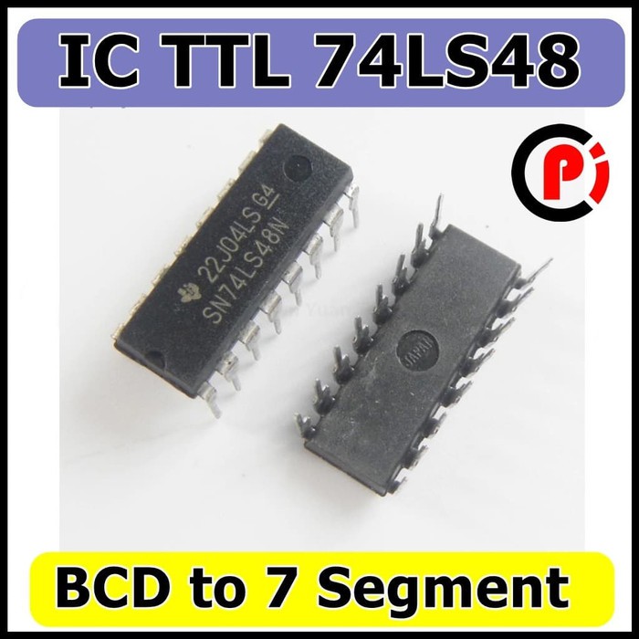 IC DIP TTL 7448 SN 74LS48N SN74LS48 BCD to 7 Segment Decoder