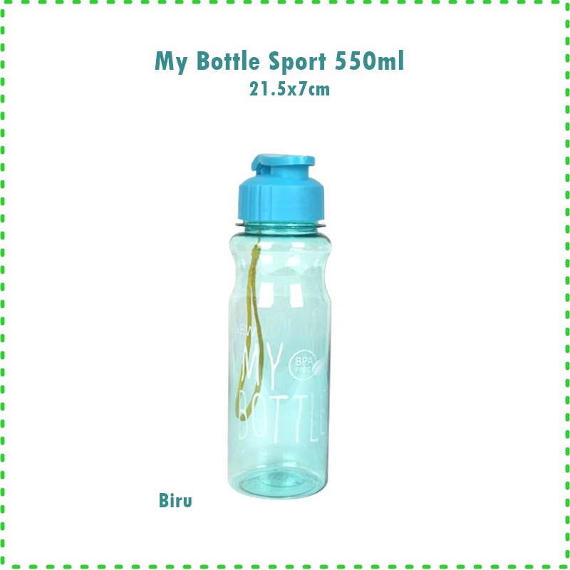 My Bottle Sport/Botol Minum My Bottle 550ml