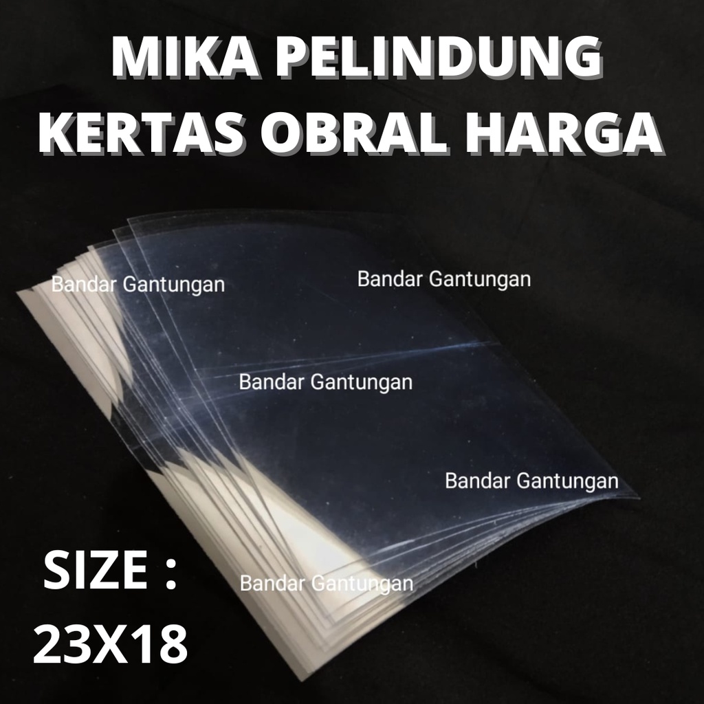 Mika Pelindung Kertas Harga Obral Jualan Cover Pelindung Kertas Harga - BH