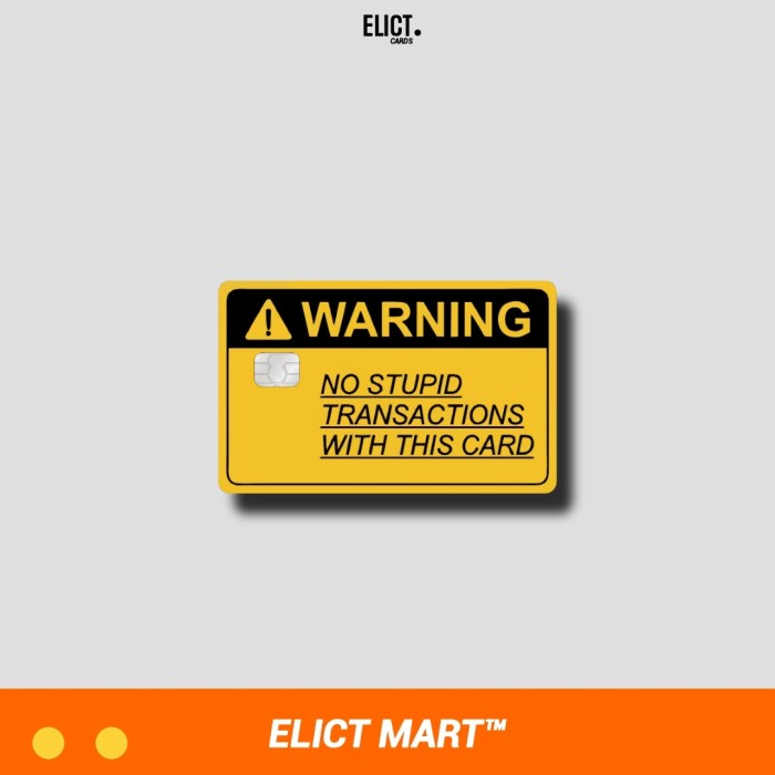 

Warning Edition | Stiker/Skin Kartu ATM