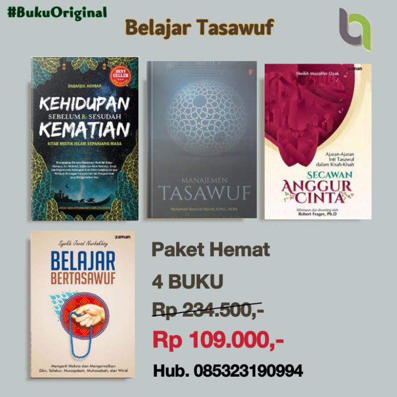 Manajemen Tasawuf belajar bertasawuf secawan anggur cinta kehidupan sebelum dan sesudah kematian