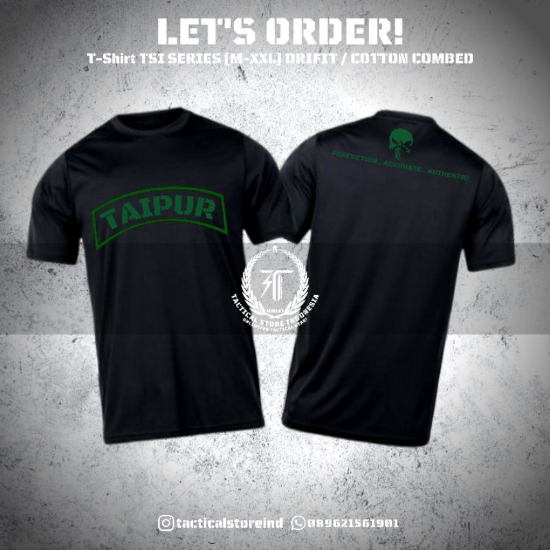 T-Shirt Premium TSI Series | Kaos Komando Raider Infanteri Para Raider Taifib Kopaska Kostrad Taipur |