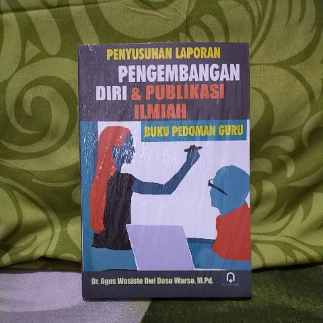 Penyusunan Laporan Pengembangan Diri Dan Publikasi Ilmiah Buku Pedoman Porn Sex Picture