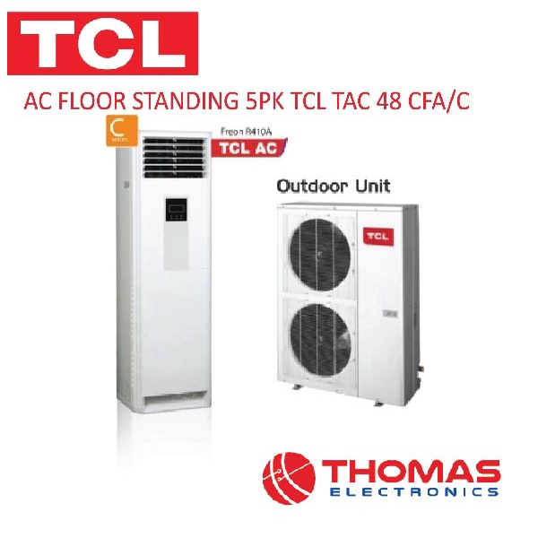 AC FLOOR STANDING 5PK TCL TAC 48 CFAC GARANSI RESMI