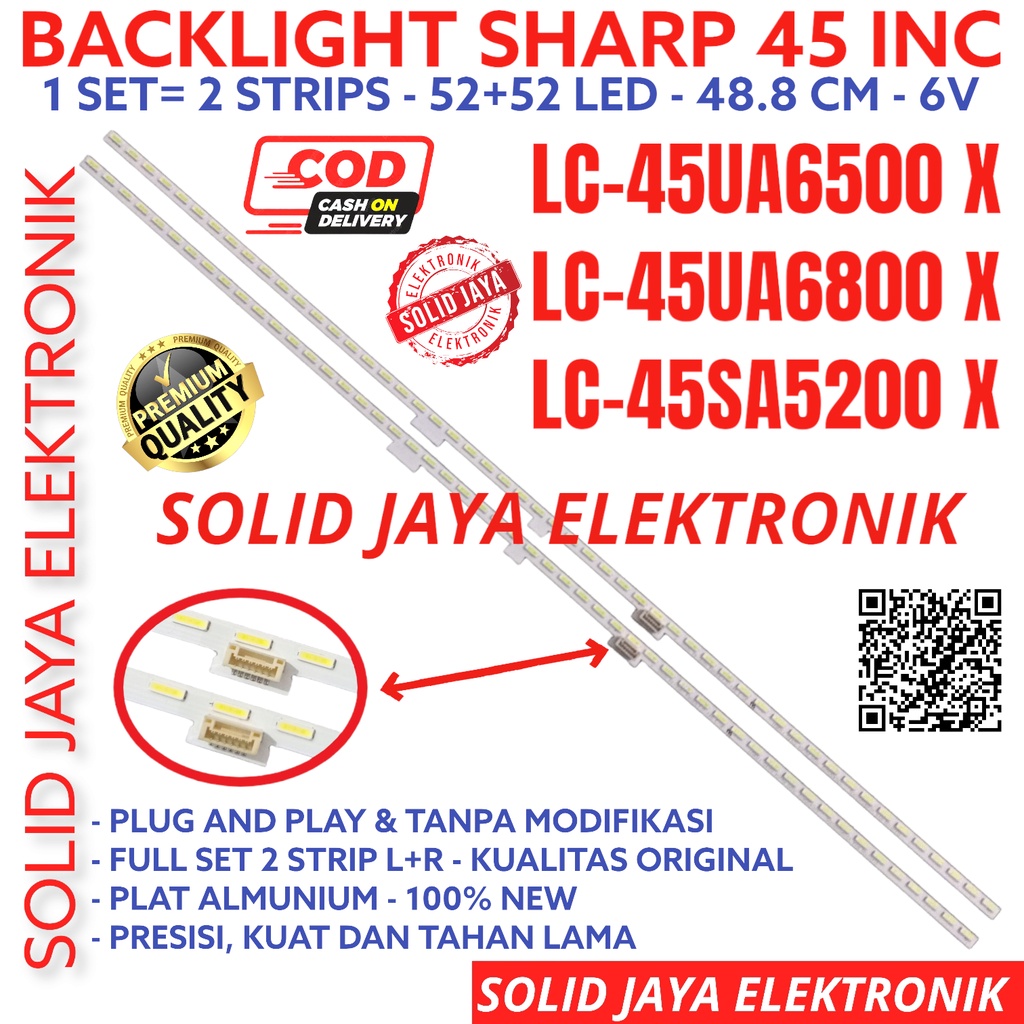 BACKLIGHT TV LED SHARP 45 IN LC 45UA6500 45UA6800 40SA5200 45UA6500X 45UA6800X 40SA5200i LC45UA6500 LC45UA6800 LC40SA5200 LAMPU BL SMD STRIP 40SA 40UA LC45UA6500X LC45UA6800X LC40SA5200I LC-45UA6500X LC-45UA6800X LC-40SA5200I LC-45UA6500 LC-45UA6800 LED