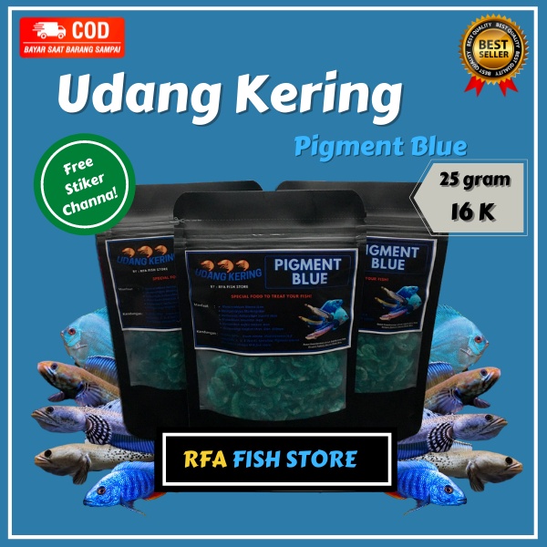 Udang Kering RFA Blue Pigment Pakan Ikan Predator Channa Pulcra Andrao Auranti dsb bukan el barca