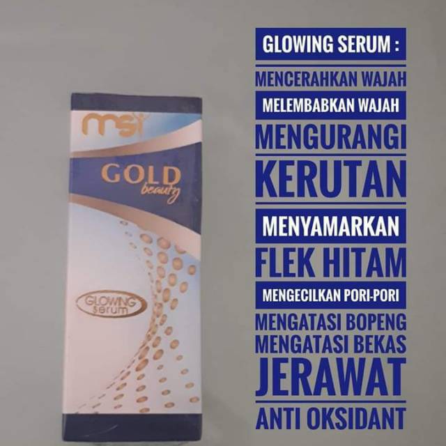 Serum glowing MSI