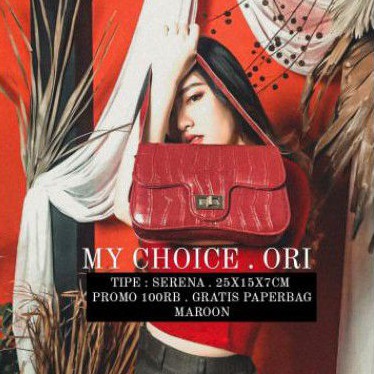 TAS MY CHOICE.ORI.SERENA.CUCI GUDANG packing PLastik