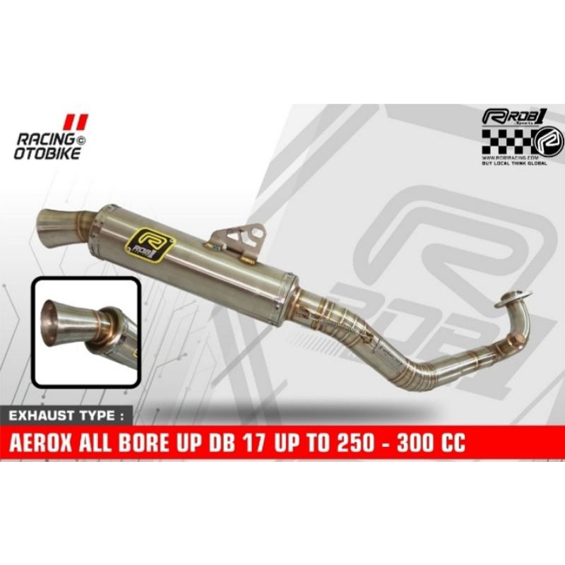 Knalpot Rob1 Stainless DB17 Aerox Bore up 250-300Cc Original