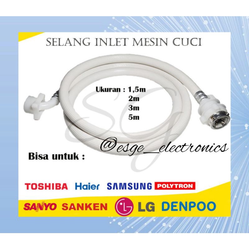 SELANG INLET 1.5M SELANG MESIN CUCI SELANG MASUK AIR MESIN CUCI WATER HOSE INLET MESIN CUCI 1 TABUNG SHARP MESIN CUCI SELANG MESIN CUCI SELANG AIR MASUK MESIN CUCI OTOMATIS SELANG INLET OTOMATIS SELANG MASUK AIR MESIN CUCI AUTOMATIC OTOMATIS