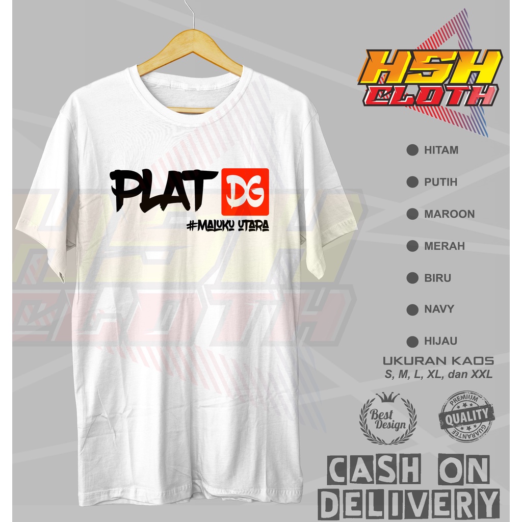 Baju Kaos Distro Plat DG Maluku utara Bisa Custom - HSHCloth