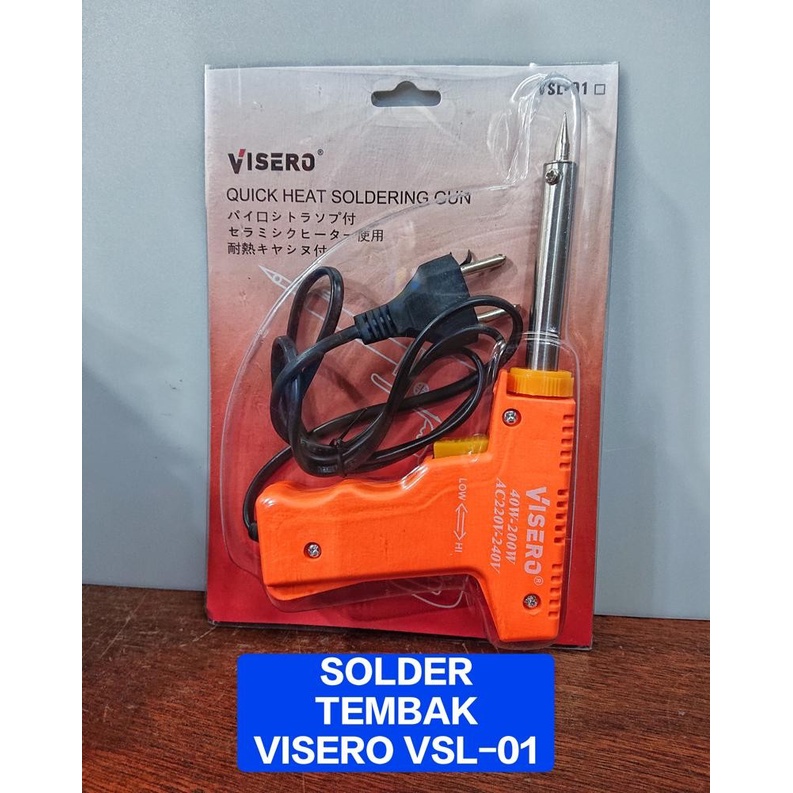 Solder GUN Visero VSL-01 Solder Tembak 40-100 W VSL01 VSL 0