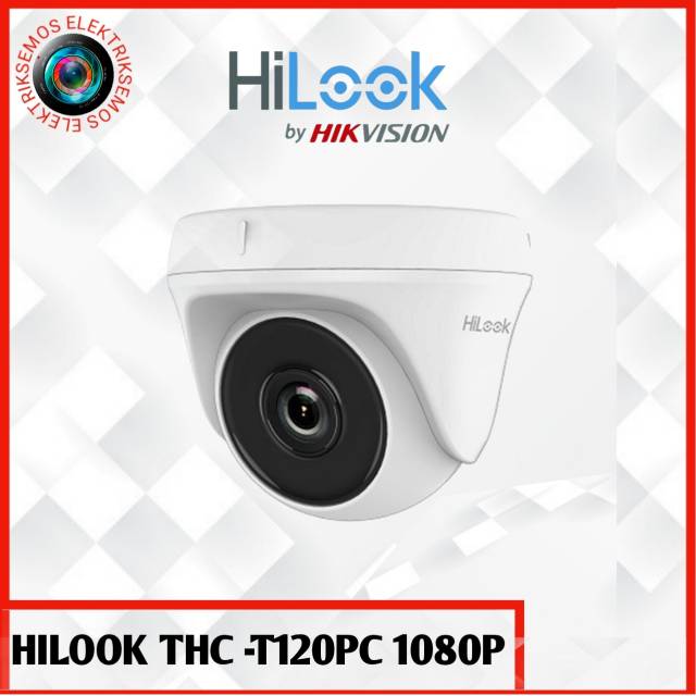CAMERA INDOOR HILOOK 2MP T120-PC TURBO HD IR CAMERA ORIGINAL GARANSI 2 TAHUN HILOOK