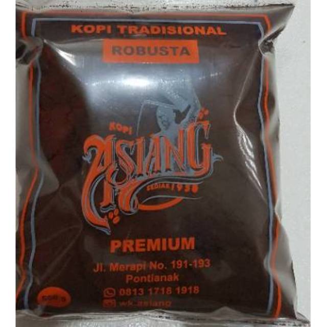 

Kopi bubuk Warung Kopi Asiang Pontianak yang sering dikunjungi Pejabat kemasan 500GR