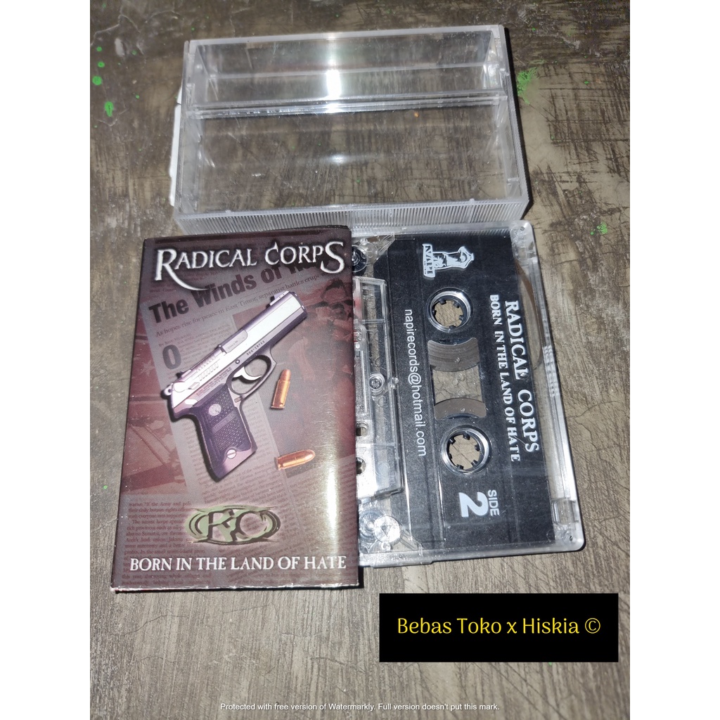Kaset Pita Radical Corps Born In The Land Of Hate