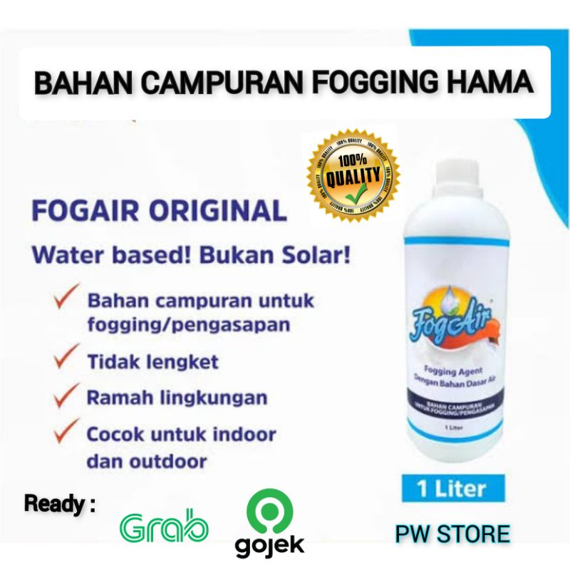 Fogair/Fog Air Water Based Campuran Untuk Fogging Hama 1 Liter