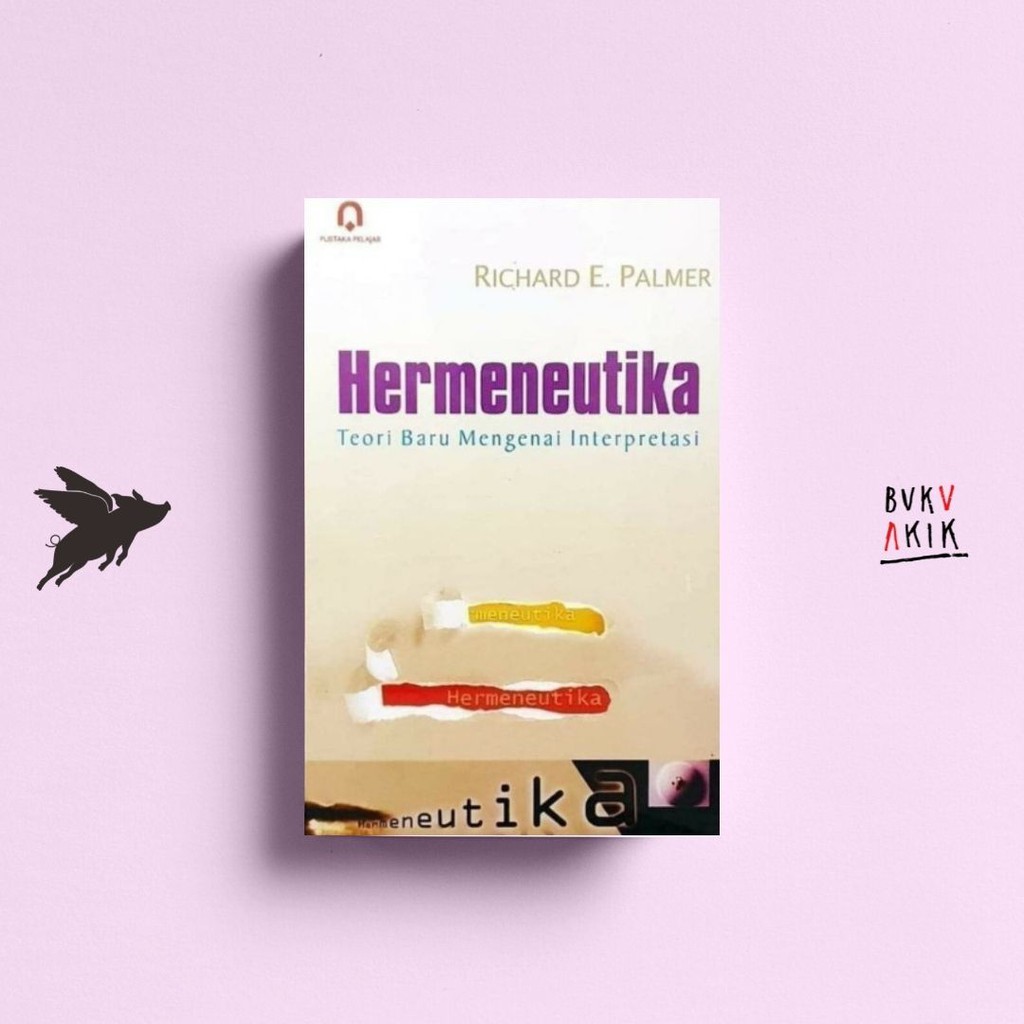 HERMENEUTIKA - RICHARD E. PALMER