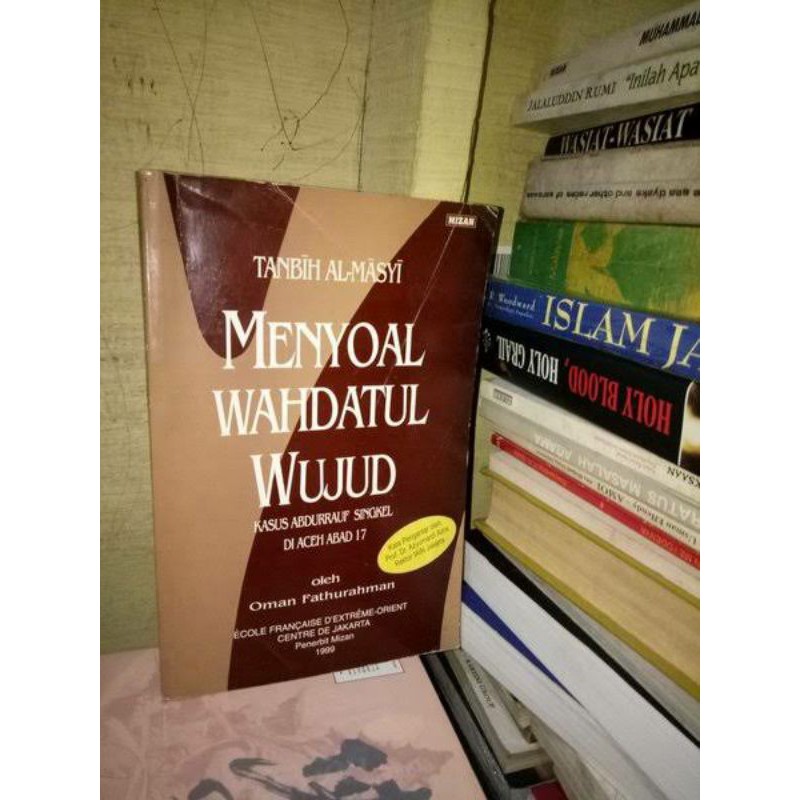 menyoal wahdatul wujud