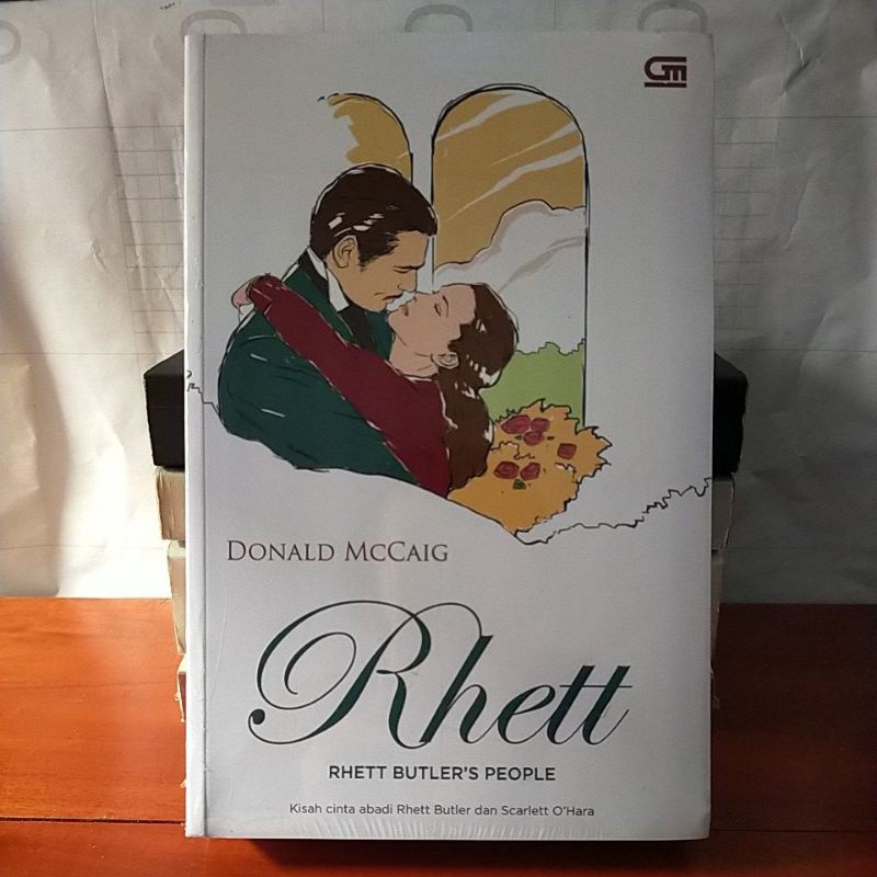 Novel Rhett | Rhett Butler's People oleh Donald McCaig