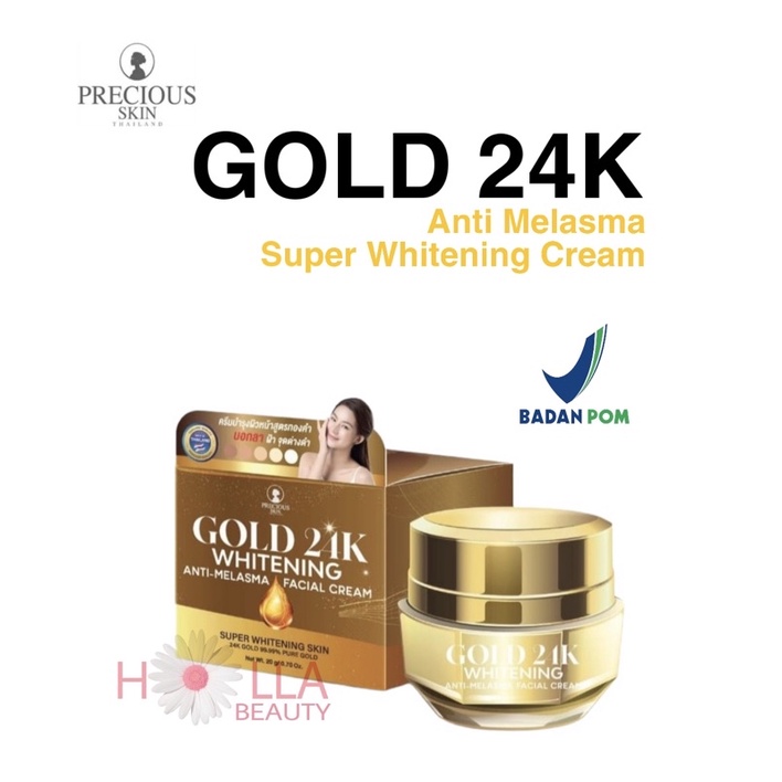 Precious Skin Gold 24k Anti Melasma Face Cream BPOM /Whitening/Melasma/Thailand