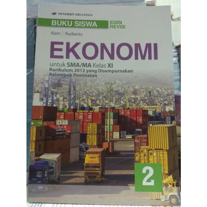 

Ekonomi Buku Siswa SMA Kelas XI Kurikulum 2013 Revisi Peminatan