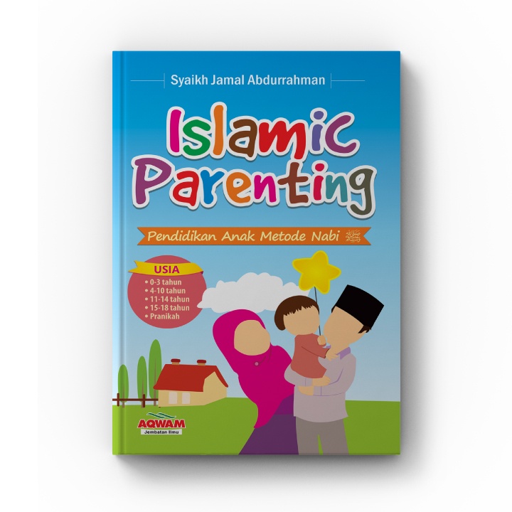 Buku Islamic Parenting ORIGINAL - Penerbit Aqwam(free 1 buku sentuhan qalbu)