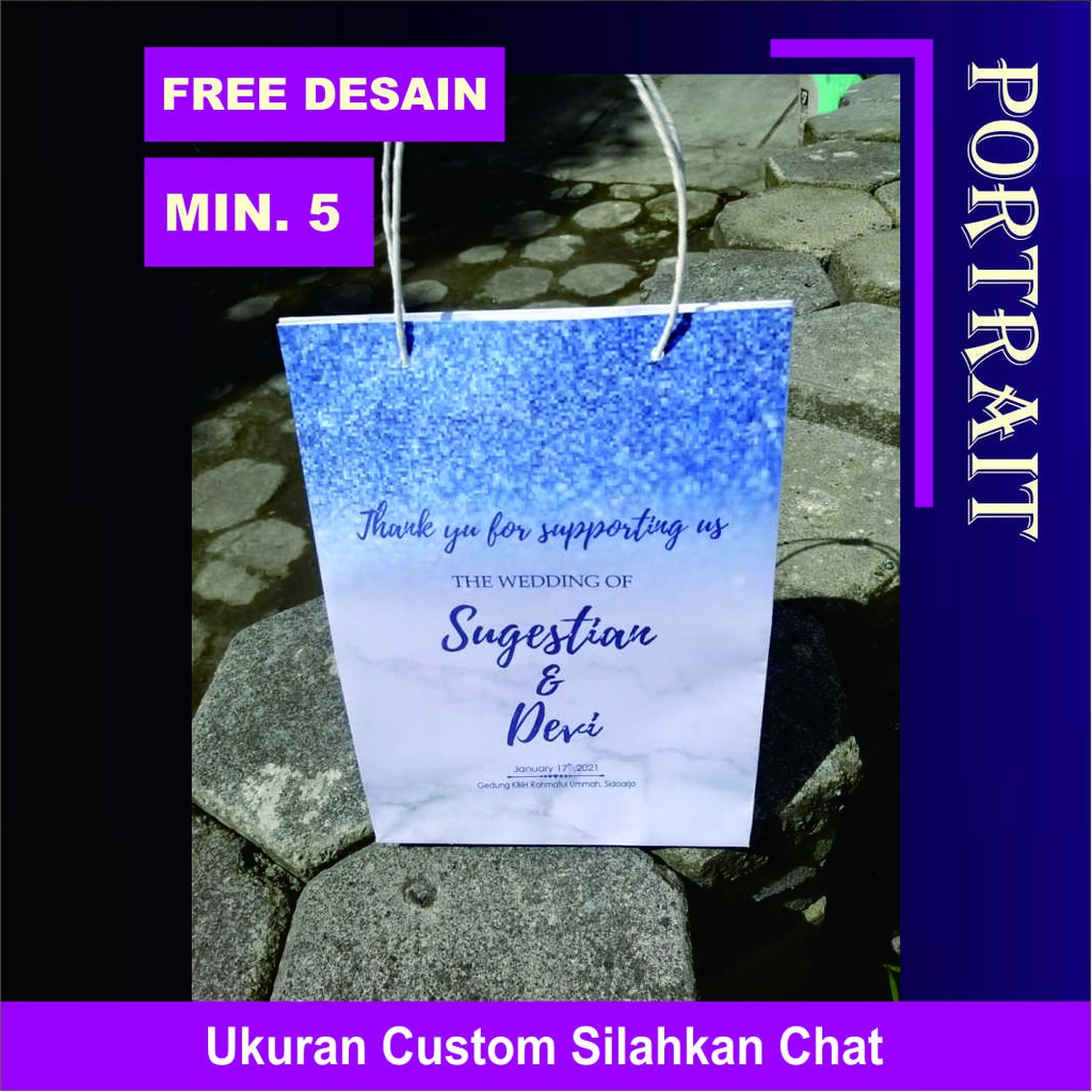

PAPERBAG PORTRAIT, PxLxT = 19x7x26 cm, SIAP ACARA