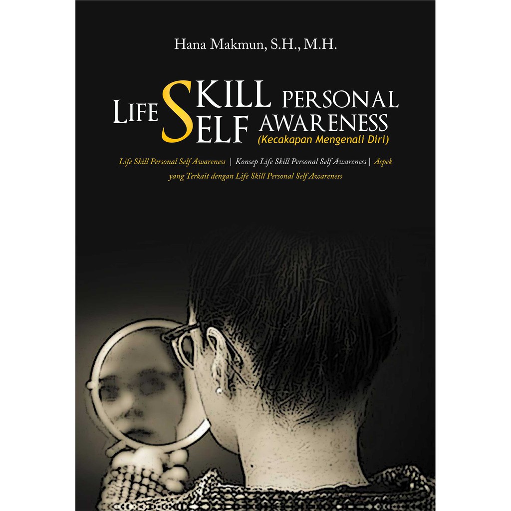 Deepublish - Life Skill Personal Self Awareness