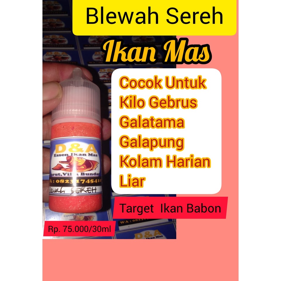 Essen Ikan Mas Blewah Sereh Wangi/Essen Tarung Ikan Mas/Essen Ikan Mas/Essen Kilo Gebrus/Esen Ikan M