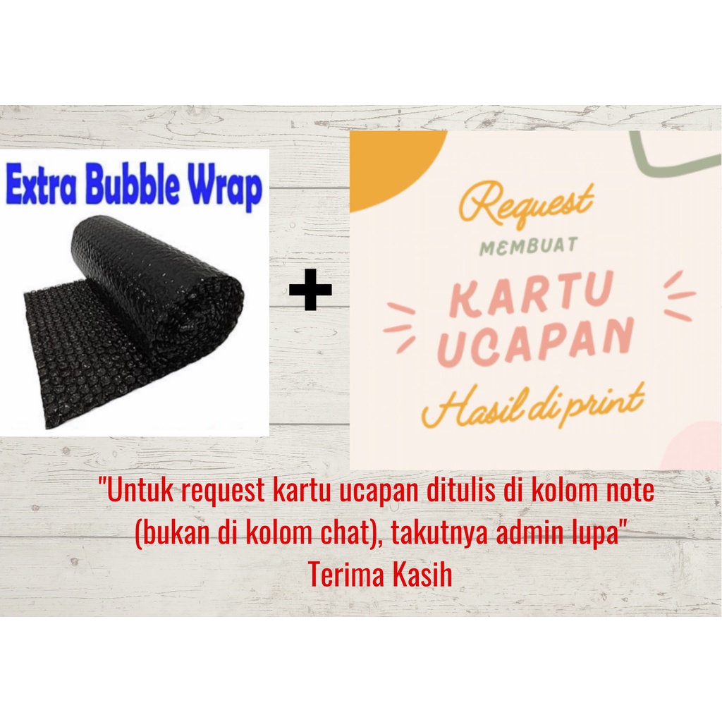 

B3 YOURS BUBBLE WRAP + REQUEST KARTU UCAPAN HASIL DIPRINT KERTAS HVS PUTIH