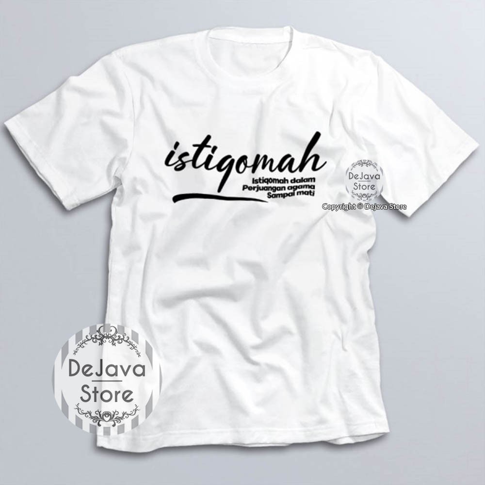 Kaos Dakwah Islami Istiqomah Dalam Perjuangan Baju Santri Religi Tshirt Distro Muslim Premium-2