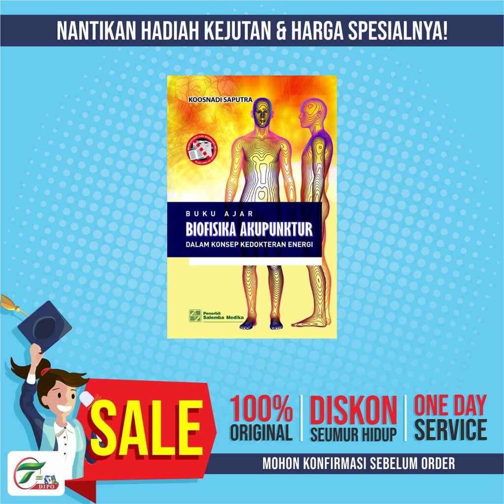 Jual Buku Ajar Biofisika Akupunktur Dalam Konsep Kedokteran Energi