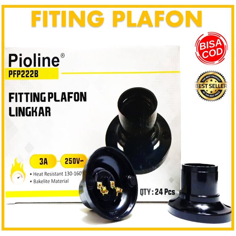 Fiting Plafon Pioline PFP222B Fiting Hias