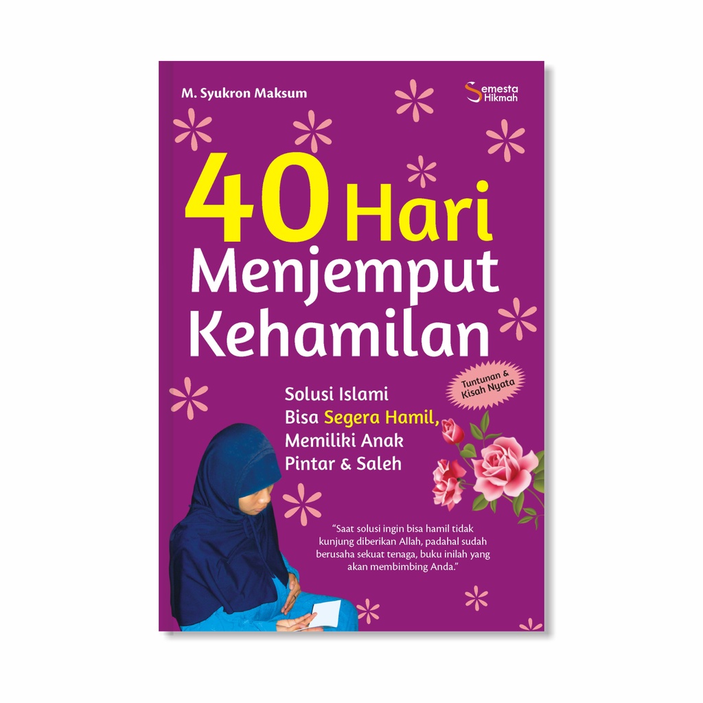 Buku Islami - 40 Hari Menjemput Kehamilan - Buku Agama Islam Best Seller