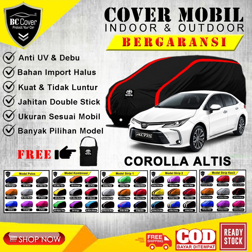 Cover Mobil Corolla Altis All New / Sarung Mobil Toyota Altis / Selimut Mobil Sedan Altis / Mantel Pelindung Jas Mantol Kerudung Tutup Penutup Altis Outdoor