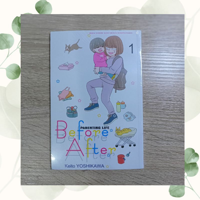 Parenting Life Before After