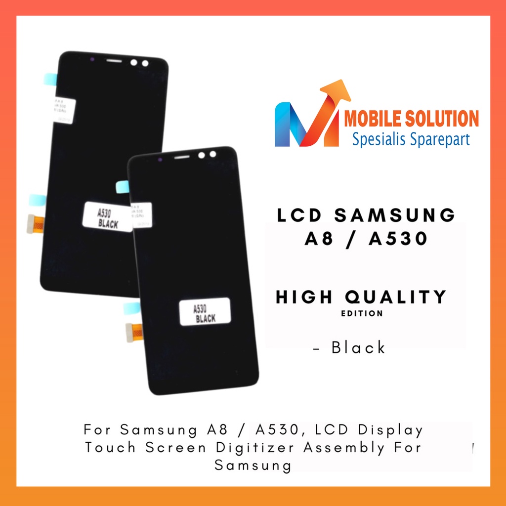 Grosir LCD Samsung A8 A530 2018 OLED 100% Fullset Touchscreen Garansi 1 Bulan + Packing / Bubble