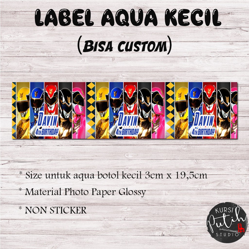 

Label aqua botol kecil bisa custom model / bahan non sticker tema power rangers