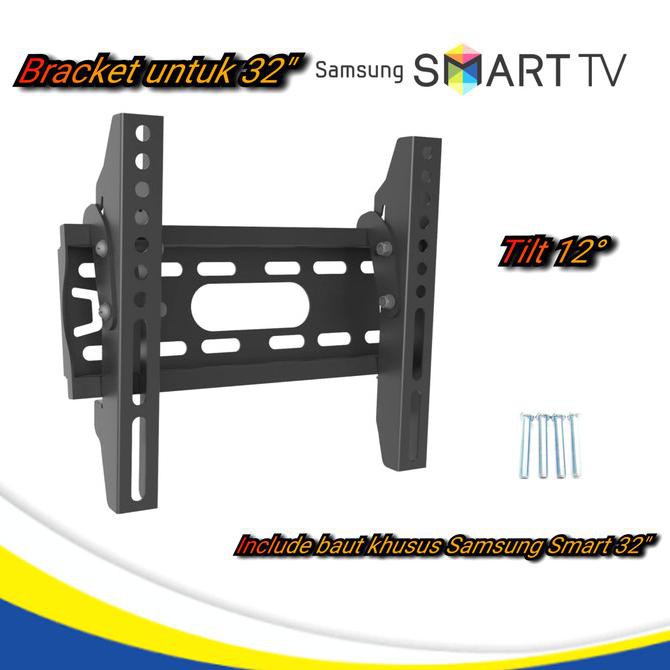 BRACKET TV KHUSUS SAMSUNG SMART TV 32 INCH