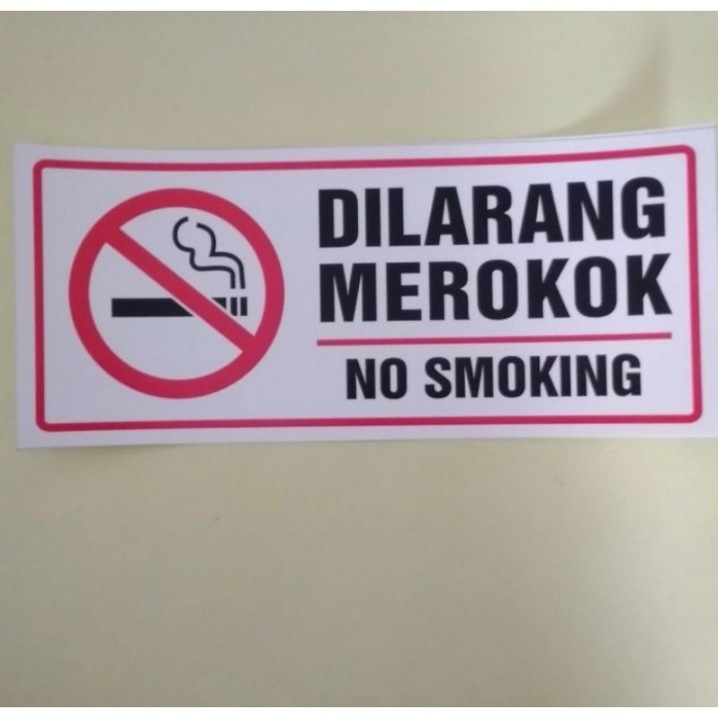 

stiker vinyl DILARANG MEROKOK 10X20CM sign rambu k3