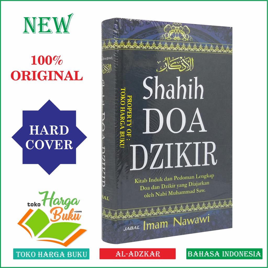 Foto Shahih Doa Dzikir - Kitab Induk dan Pedoman Doa dan Dzikir yang Diajarkan Nabi Muhammad Al Adzkar JB