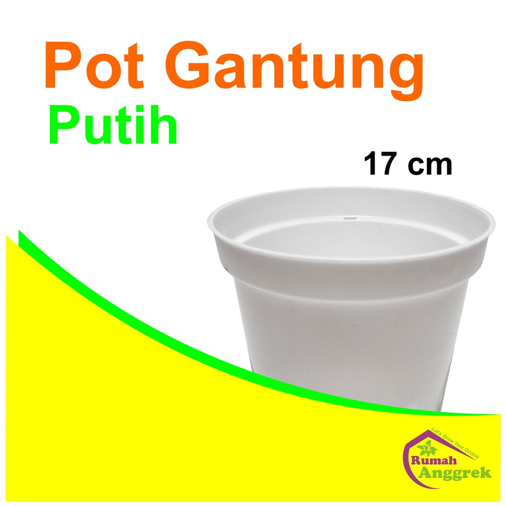 Pot Anggrek Gantung 17 cm Putih besar dewasa cattleya bulat dendrobium kaki 3 tebal bulan phalaenops
