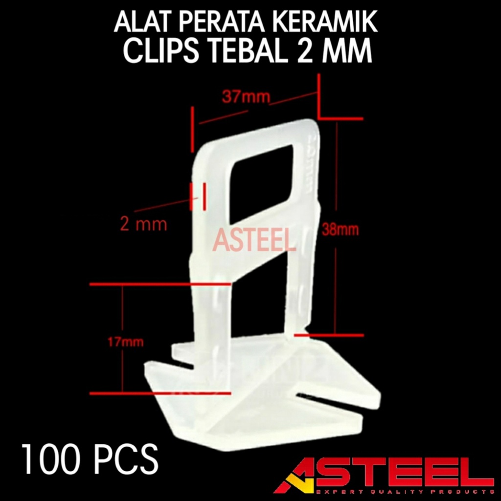 ASTEEL Clip Klip Alat perata pasang keramik tebal 2mm 2 mm model pasak spacer tile leveling system