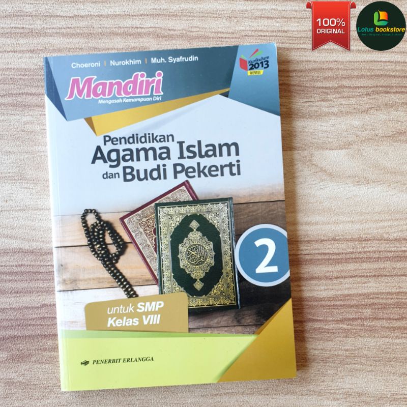 Mandiri Pendidikan Agama Islam (PAI) SMP  Kelas 8 / K 2013 Revisi / Buku Erlangga Original