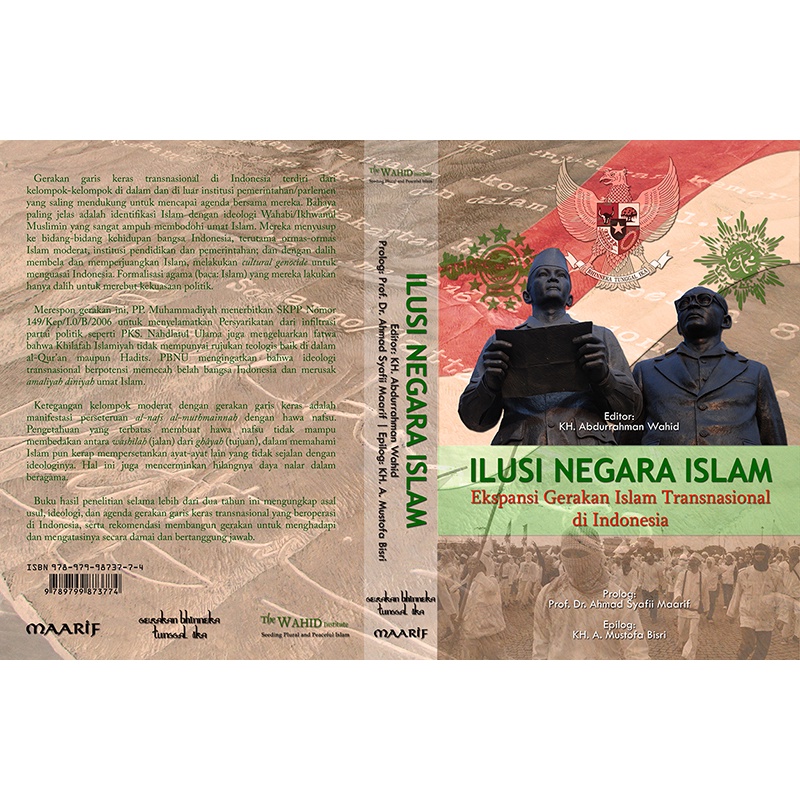 Ilusi Negara Islam Ekspansi Gerakan Islam Transnasional  - Abdurrahman Wahid