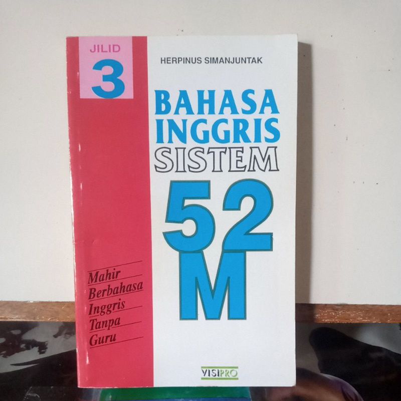 Buku Bahasa - BAHASA INGGRIS SISTEM 52 M Jilid 3