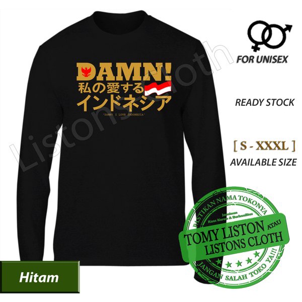 DI JUAL KAOS DAMN I LOVE INDONESIA DISTRO JEPANG LENGAN PANJANG MANTAP